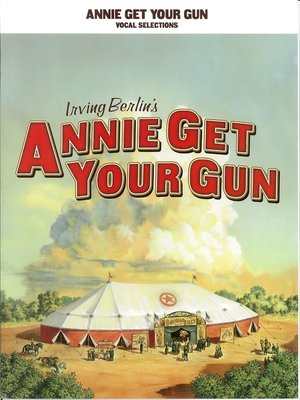 cover image of Annie Get Your Gun (Songbook)